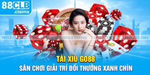 Tài Xỉu Go88 - Sân Chơi Giải Trí Đổi Thưởng Xanh Chín